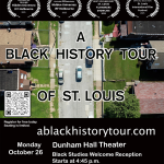 “A Black History Tour of St. Louis” Documentary Film Screening